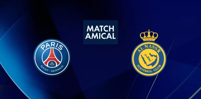 Foot mondial : Sur quelles chaînes et à quelle heure suivre le match amical PSG-Al Nassr?