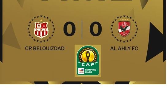 CAF CL: with 0-0 in Algiers, Al Ahly is doing well against CRB