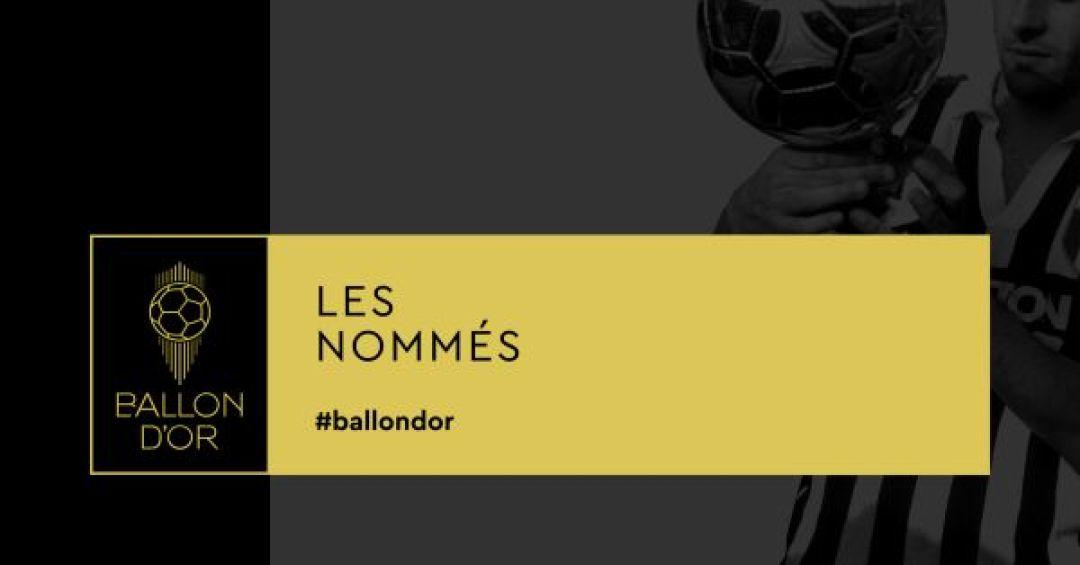 Ballon d’Or 2023 (H/F) : la liste des 30 dévoilée