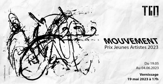 TGM Gallery a le plaisir de vous convier à sa prochaine exposition Mouvement Prix Jeunes Artistes 2023 : Vendredi 19 mai 2023 à partir de 17h