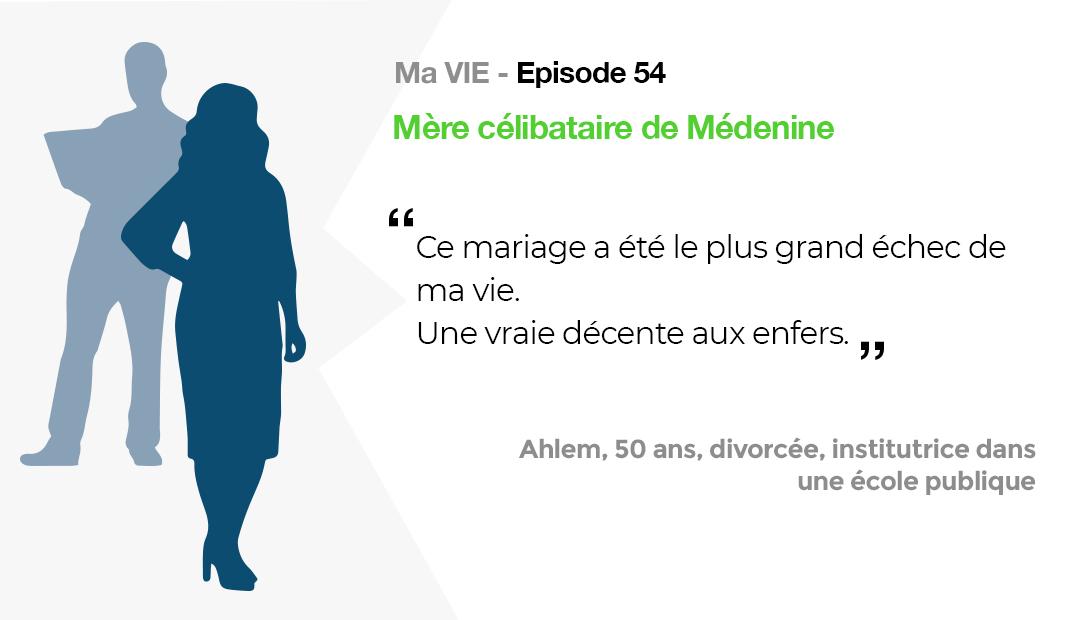 Ma vie: Mère célibataire de Médenine