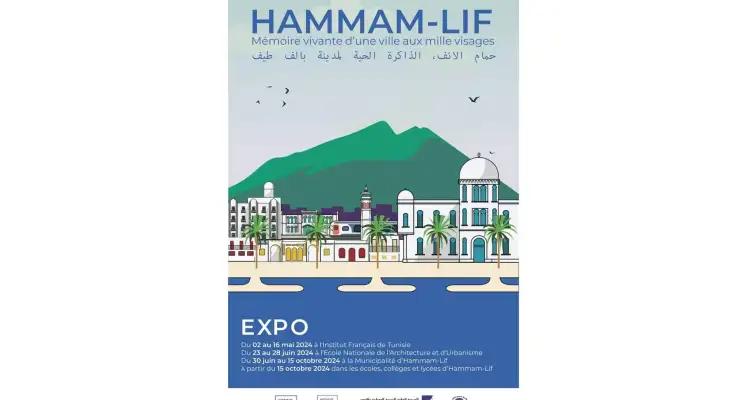 Exposition : Hammam-Lif, la ville aux mille visages