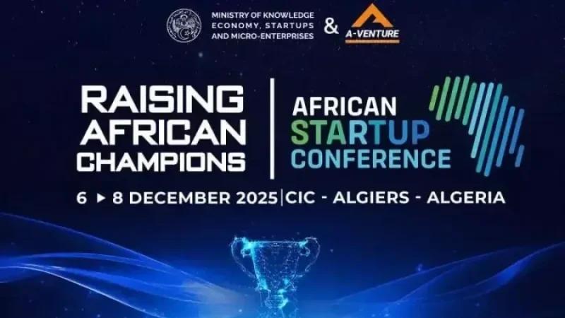 تونس تشارك في المؤتمر الإفريقي للمؤسسات الناشئة المنعقد بالجزائر